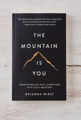 The Mountain Is You Book