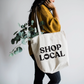 Shop Local Tote Bag