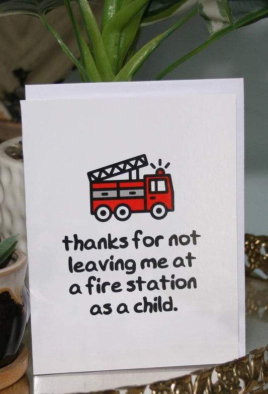 Leaving at the Fire Station Greeting Card