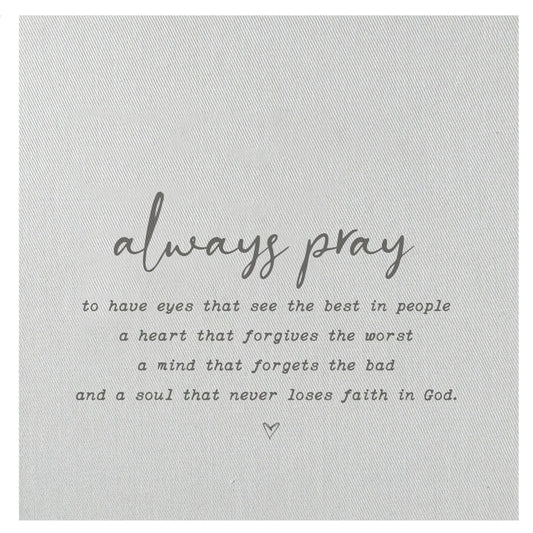 Always Pray Mini Canvas